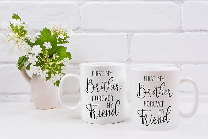 QASHWEY First My Brother Forever My Friend Coffee Mug - Birthday, Christmas, Wedding Gift - Inspirational Friendship Double Side Printed Ceramic Cup 11 Ounce