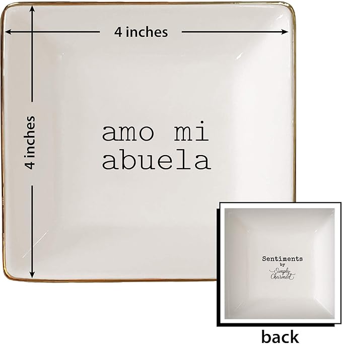 Simply Charmed Amo Mi Abuela – Fun Spanish Christmas Gift for Grandmother - Ceramic Jewelry Dish or Ring Holder – Elegant Trinket Tray
