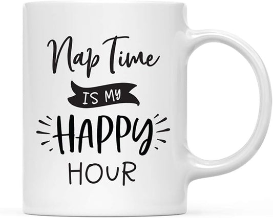 Andaz Press Mother's Day 11oz. Ceramic Coffee Tea Mug Gift for Mom, Nap Time is My Happy Hour, 1-Pack, Birthday Christmas Gift Ideas