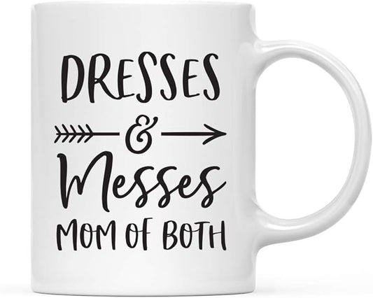 Andaz Press Mother's Day 11oz. Ceramic Coffee Tea Mug Gift for Mom, Dresses and Messes, Mom of Both, 1-Pack