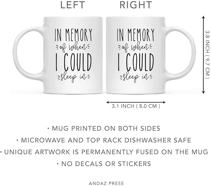 Andaz Press Mother's Day 11oz. Ceramic Coffee Tea Mug Gift for Mom, in Memory of When I Could Sleep in, 1-Pack