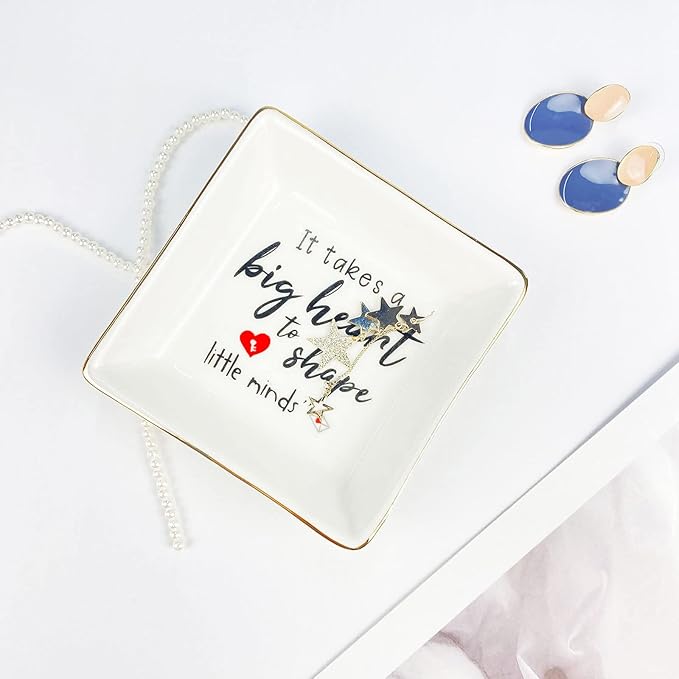 Teacher Gifts for Teachers Women Appreciation Daycare Preschool English Ring Dish Trinket Jewelry Organizer Birthday Thanksgiving Mother's Day It Takes A Big Heart to Shape Little Minds
