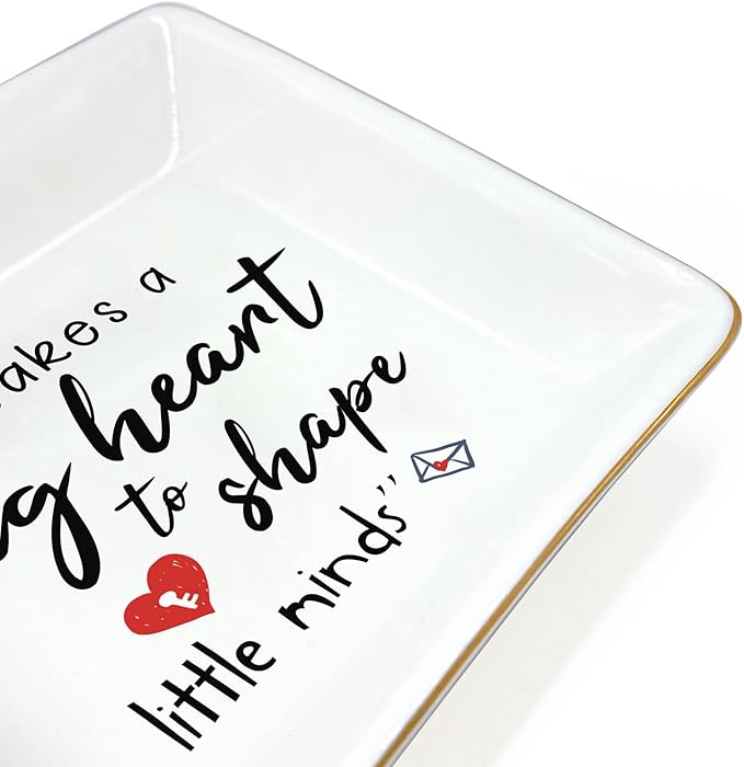 Teacher Gifts for Teachers Women Appreciation Daycare Preschool English Ring Dish Trinket Jewelry Organizer Birthday Thanksgiving Mother's Day It Takes A Big Heart to Shape Little Minds