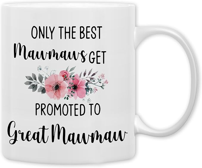 QASHWEY Great Mawmaw Gifts Mug, Great Grandma Gifts, Great Mawmaw to Be Gift Coffee Mug, Pregnancy Announcement Gift for Mawmaws New Great Grandma, Promoted to GreatMawmaw CoffeeCup Ceramic 11oz