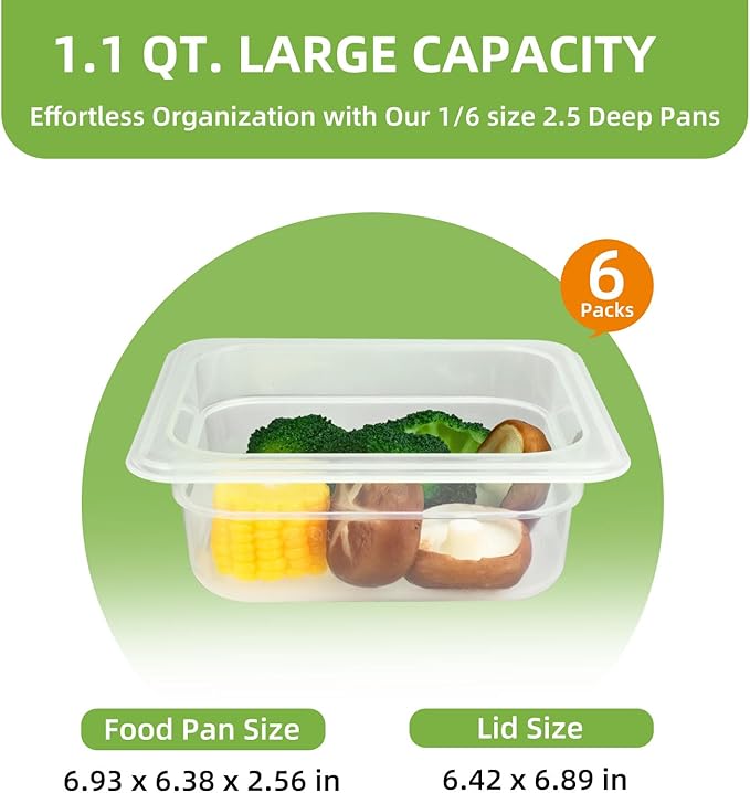 6-Pack Food Pan with Lids, 1/6 Size Food Storage Containers for homes, schools, restaurants, hotels Meal Prep, -40℉-160℉, Stackable, Freezer-Safe (1/6 size 2.5 inch deep, 1.1L/1.1QT)
