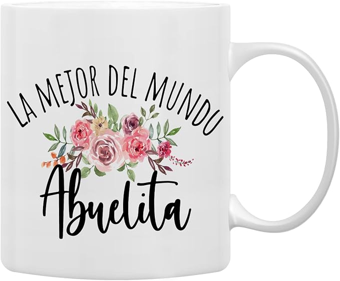 QASHWEY Best Grandma in The World Floral Coffee Mugs Mug, Abuelita Grandma Birthday Mother's Day Gifts From Grandkids,La Mejor Del Mundo Abuelita Spanish Double Side Printed Ceramic Mug Cup 11 Ounce