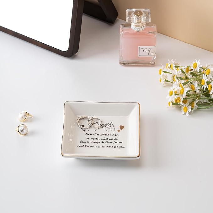 Bestie Gift for Friends Women Ceramic Ring Dish —Whenever you feel overwhelmed，I am you strong support —Trinket Dish Female Birthday Gifts