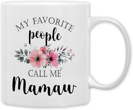 QASHWEY Mamaw Coffee Mug, Mamaw Gifts for Grandma, MamawGifts from Grandkids, Mothers Day Mug Tea Cup Gift for MamawGrandma, My Favorite People Call Me MamawCoffee Cup Ceramic 11oz