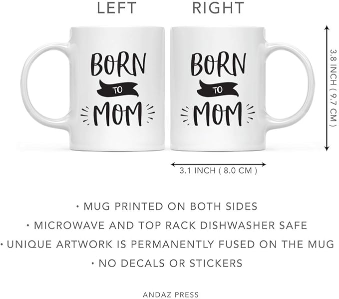 Andaz Press Mother's Day 11oz. Ceramic Coffee Tea Mug Gift for Mom, Born to Mom, 1-Pack