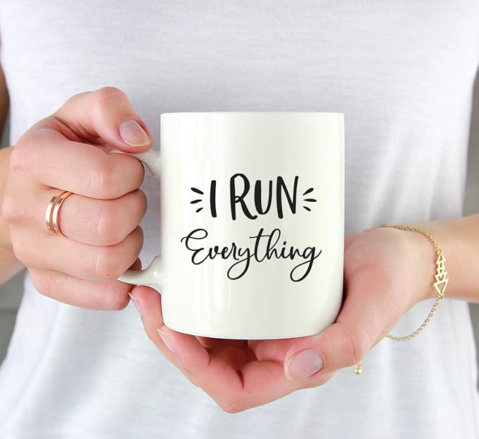 Andaz Press Mother's Day 11oz. Ceramic Coffee Tea Mug Gift for Mom, I Run Everything, 1-Pack