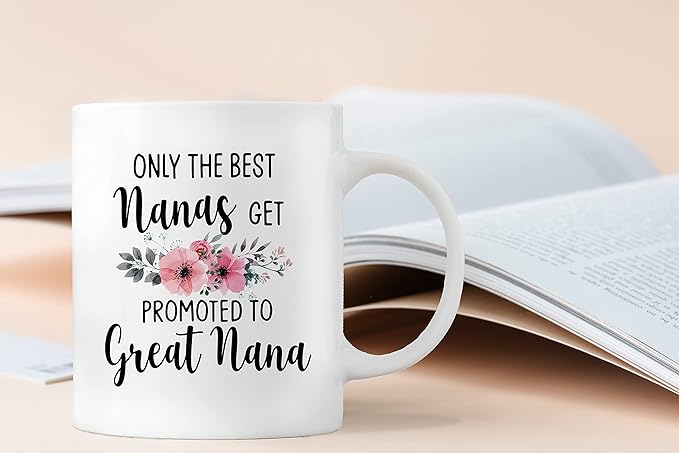 QASHWEY Nana Gifts Coffee Mug, Only the Best Nanas Get Promoted to Great Nana Coffee Cups Ceramic 11oz, Nana Birthday Gifts for Women, Mothers Day Gifts, Grandma Gifts from Grandchildren Tea Cup