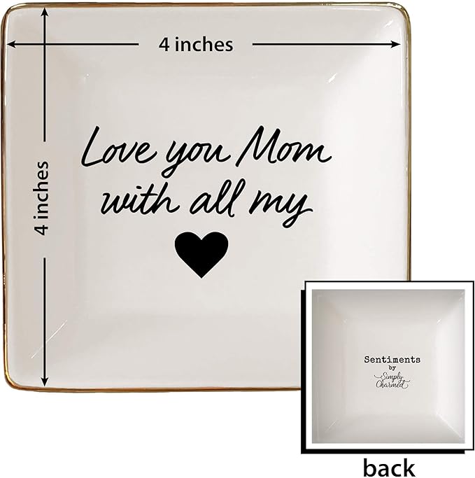 Simply Charmed Love You Mom Jewelry Dish - Christmas or Birthday Gift - Elegant Trinket Tray and Ring Holder - Gifts for Mom from Daughter or Son