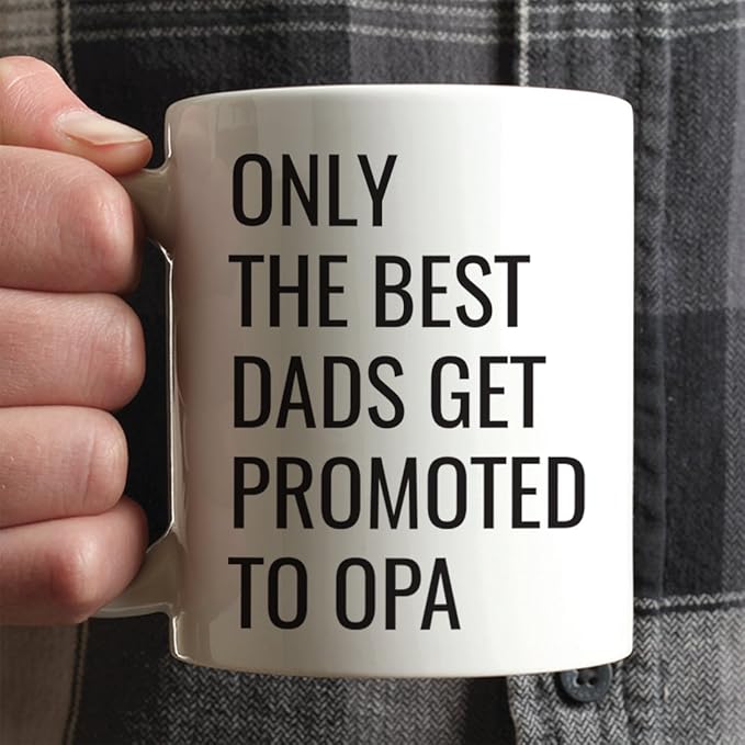 Andaz Press 11oz. Father's Day Coffee Mug Gift, Only the Best Dads Get Promoted to Opa, 1-Pack, Funny Dad Birthday Christmas Gift Ideas Opa Coffee Mug Gifts