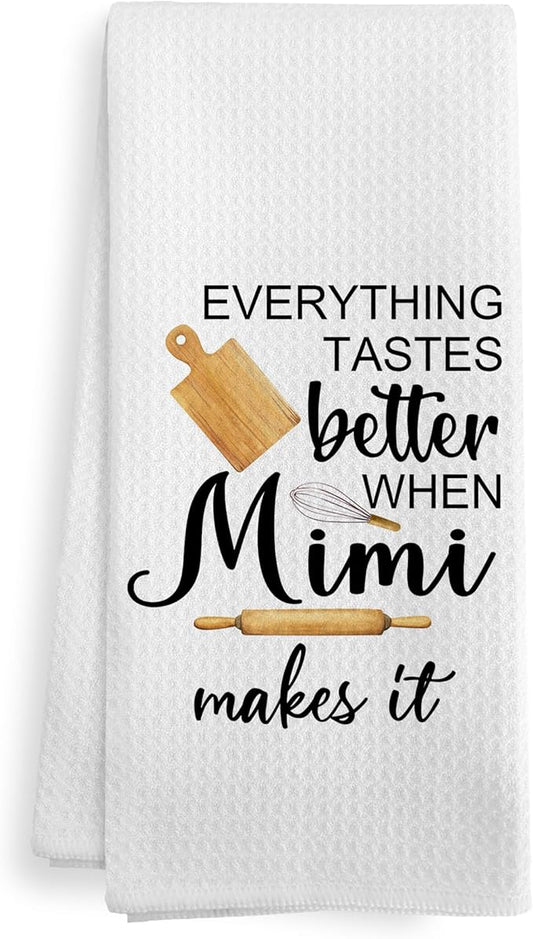 Best Mimi Gifts Gift for Women Grandma from Grandkids, Mothers Day Christmas Birthday Kitchen Gifts Gift for Mimi, Everything Tastes Better in Mimi's Kitchen Dish Hand Tea Towels, 16x24 Inch
