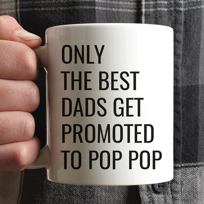 Andaz Press 11oz. Father's Day Coffee Mug Gift, Only The Best Dads Get Promoted to Pop Pop, 1-Pack, Funny Dad Birthday Christmas Gift Ideas