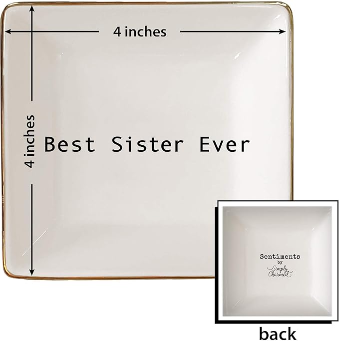 Simply Charmed Best Sister Ever Gift | Jewelry Ring Holder | Elegant Trinket Tray or Dish