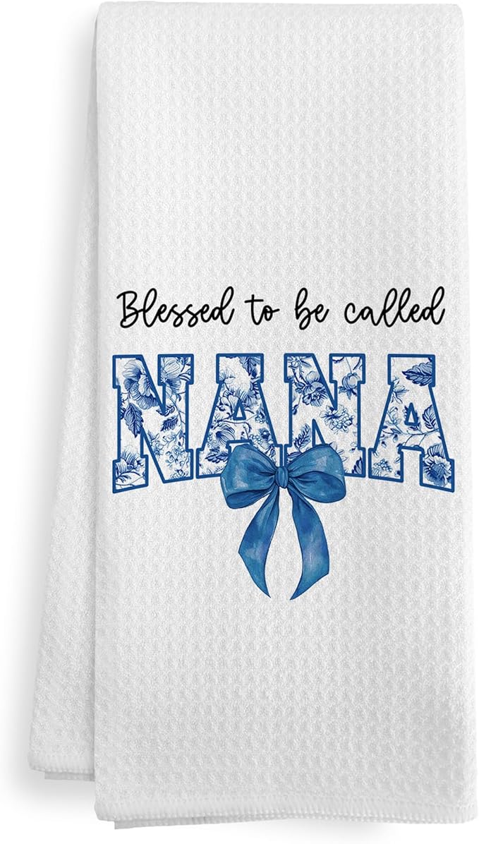 Best Great Nana Gifts Ideas for Grandma Women from Grandkids, Mothers Day Christmas Birthday Kitchen Gifts for Grandma, Blessed to be Called Nana Chinoiserie Dish Hand Tea Towels,16x24 Inch